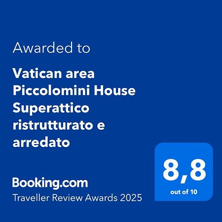 Vatican Area Piccolomini House Superattico Ristrutturato E Arredato Rom Exterior foto